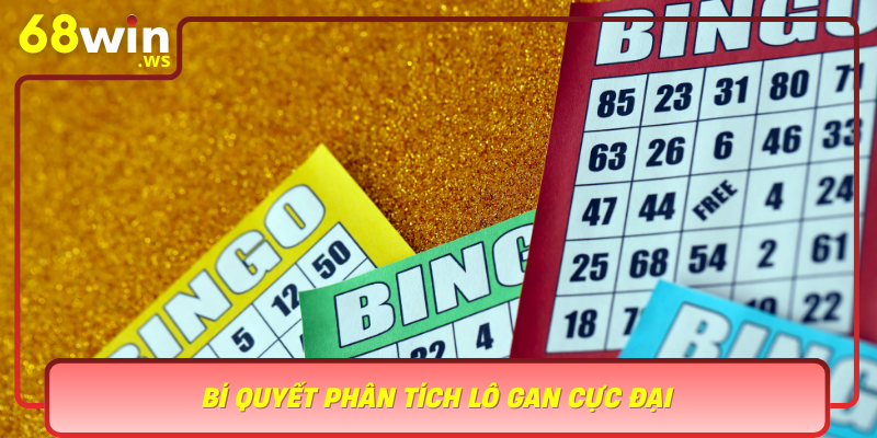 Bi Quyet Phan Tich Lo Gan Cuc Dai Cac Buoc Ung Dung Hieu Qua Trong Choi Lo De