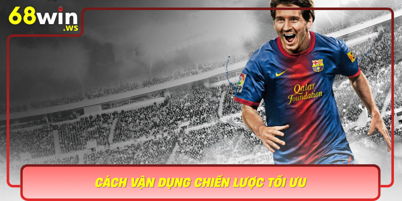 Cach Van Dung Chien Luoc Toi Uu Khi Choi Keo Cuoc Chan Le
