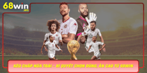 Keo Chap Nua Trai Bi Quyet Chon Dung An Cao Tu 68Win