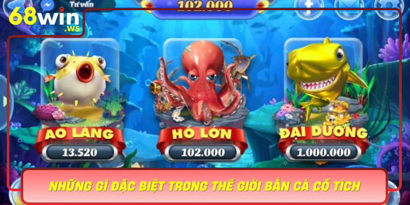 Nhung Gi Dac Biet Trong The Gioi Ban Ca Co Tich Trai Nghiem Khac Biet Va Day Hung Thu