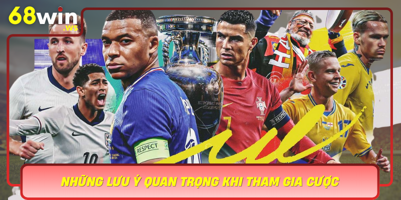 Nhung Luu Y Quan Trong Khi Tham Gia Cuoc Keo Chap Nua Trai Tu 68Win